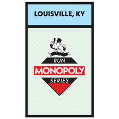 Run MONOPOLY Series - Louisville, KY